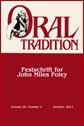 Oral Tradition Journal: Festschrift for John Miles Foley